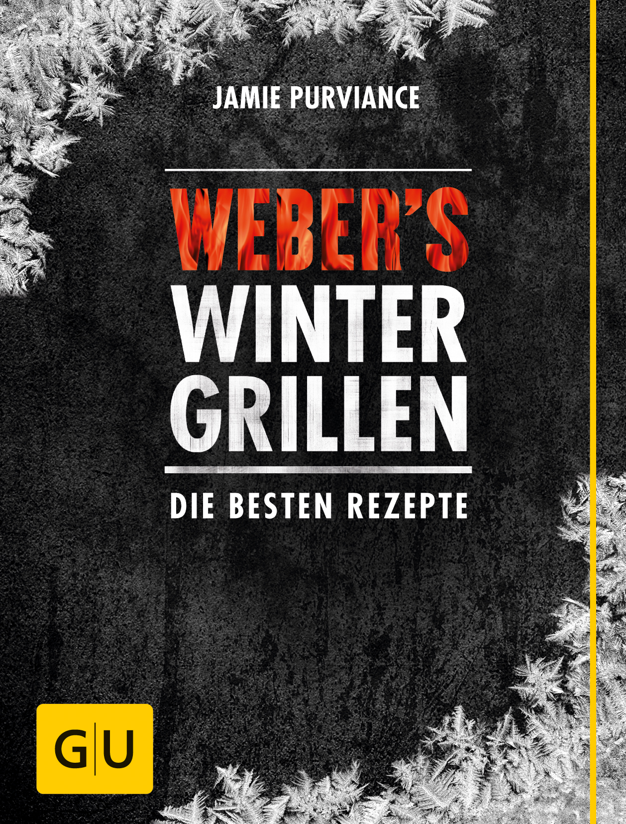 Weber's Wintergrillen Jamie Purviance